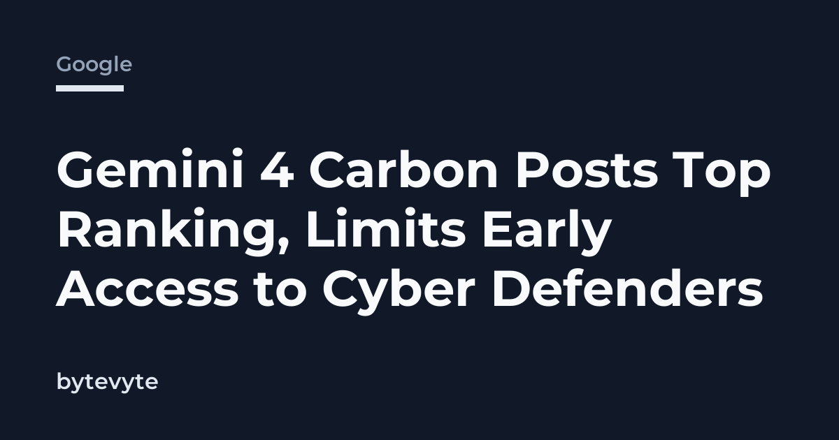 Gemini 4 Carbon